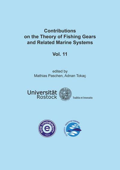 Contributions on the Theory of Fishing Gears and Related Marine Systems Vol. 11