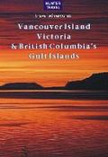 Vancouver Island, Victoria & British Columbia’s Gulf Islands