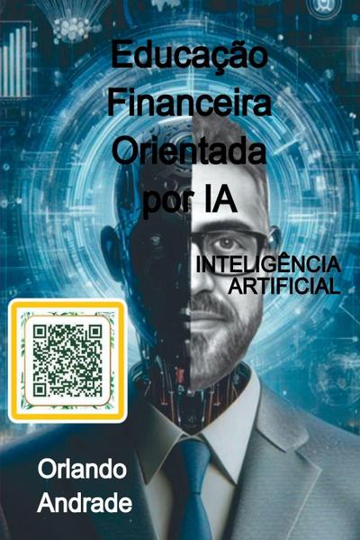 Educação Financeira Orientada Por Ia