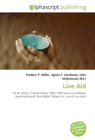 Live Aid - Frederic P. Miller