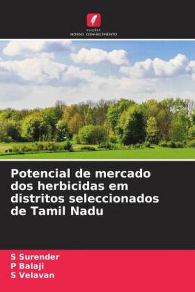 Potencial de mercado dos herbicidas em distritos seleccionados de Tamil Nadu