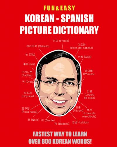 Fun & Easy! Korean - Spanish Picture Dictionary