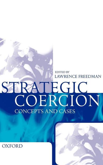 Strategic Coercion