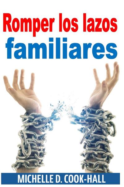 Romper los lazos familiares