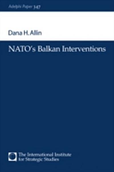 NATO’s Balkan Interventions