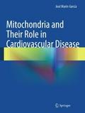 Mitochondria and Their Role in Cardiovascular Dise