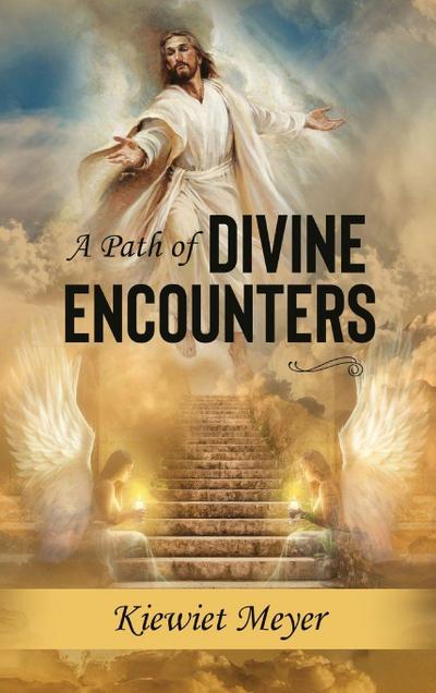 Meyer, K: Path of Divine Encounters