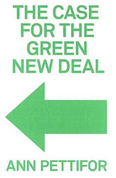 The Case for the Green New Deal