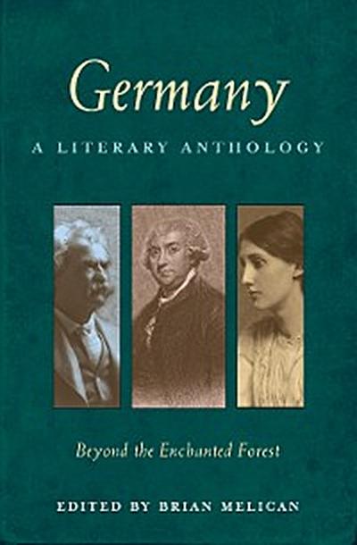 Germany: A Literary Anthology