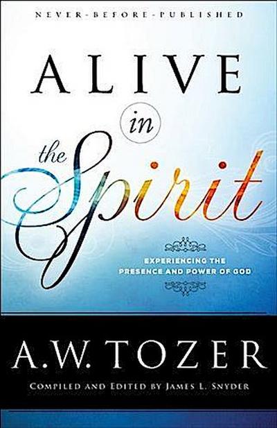 Alive in the Spirit