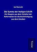 Die Summa der Heiligen Schrift