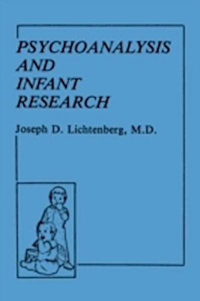Psychoanalysis and Infant Research