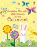 Basteln, Rätseln, Dekorieren für die Osterzeit von Kate Nolan | Taschenbuch