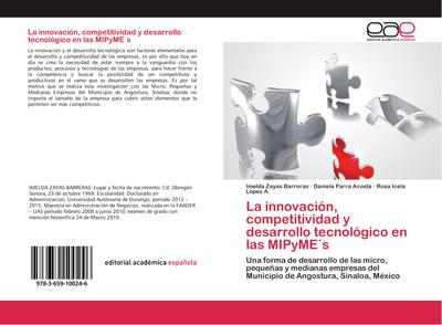 La innovación, competitividad y desarrollo tecnológico en las MIPyME´s