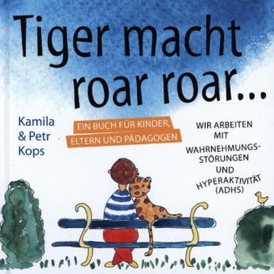 Tiger macht roar roar...