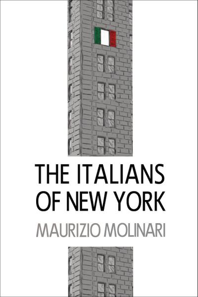 The Italians of New York