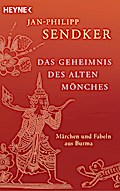 Das Geheimnis des alten Mönches