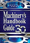 Machinery’s Handbook Guide