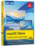 macOS Tahoe Bild für Bild - die Anleitung in Bildern - ideal für Einsteiger, Umsteiger und Fortgeschrittene