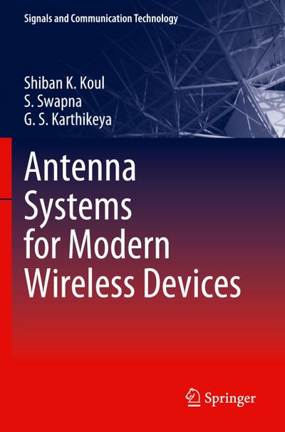 Antenna Systems for Modern Wireless Devices