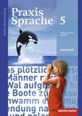 Praxis Sprache - Ausgabe 2015 für Baden-Württemberg
