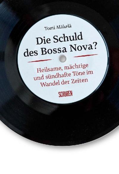 Die Schuld des Bossa Nova?