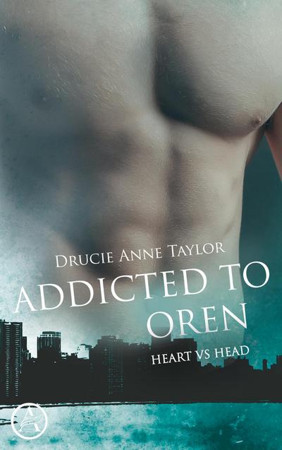 Taylor, D: Addicted to Oren