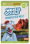 Woozle Goozle: Wunder der Welt
