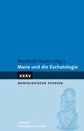 Maria und die Eschatologie