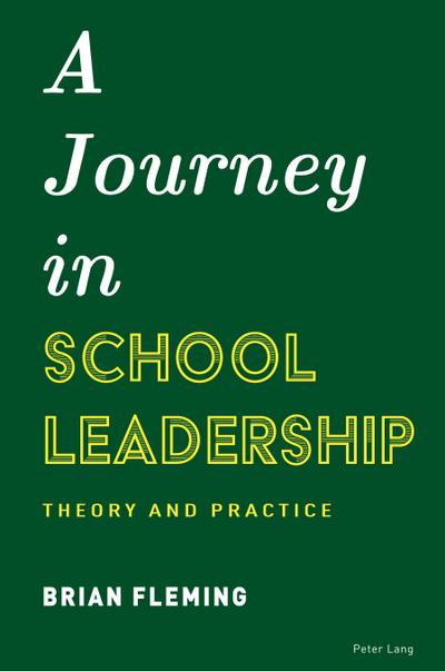 A Journey in School Leadership