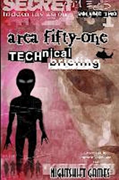Area 51 Technical Briefing