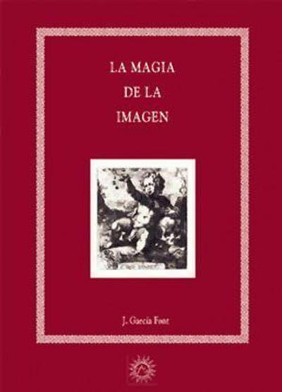 García Font, J: Magia de la imagen