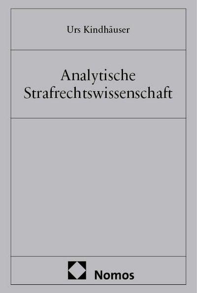 Analytische Strafrechtswissenschaft