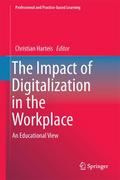 The Impact of Digitalization in the Workplace
