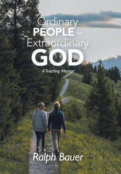 Ordinary People - Extraordinary God