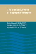 The Consequences of Economic Rhetoric