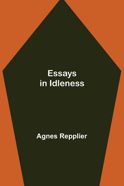 Essays In Idleness