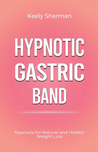 Hypnotic Gastric Band