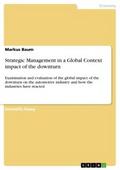 Strategic Management in a Global Context impact of the downturn