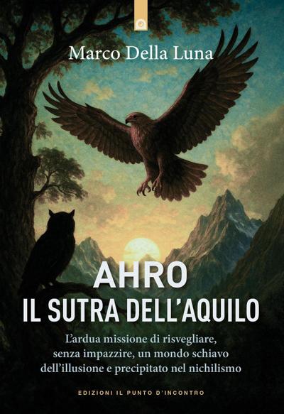 Ahro il sutro dell’aquilo