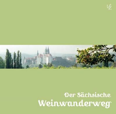 Der Sächsische Weinwanderweg, 1 Audio-CD