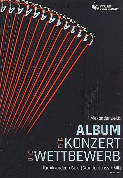 Album für Konzert und Wettbewerbfür Akkordeon (Standardbass/MII)
