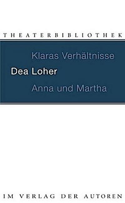 Klaras Verhältnisse / Anna und Martha