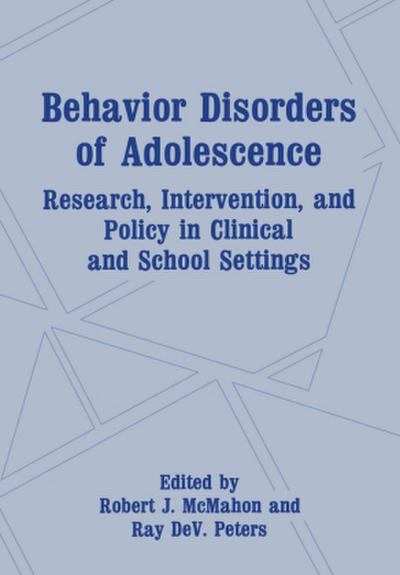 Behavior Disorders of Adolescence