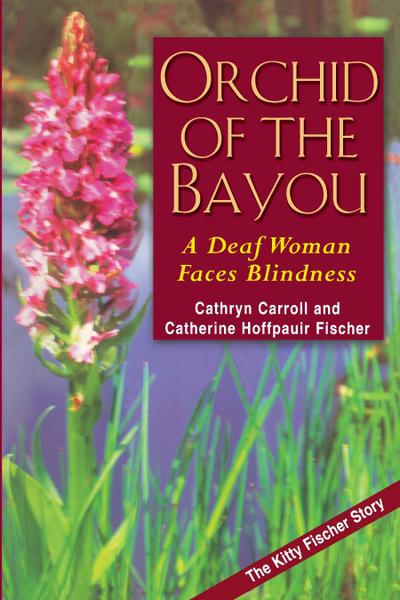 Orchid of the Bayou