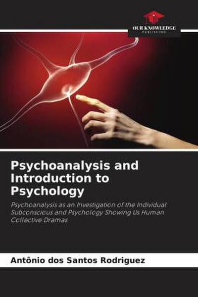 Psychoanalysis and Introduction to Psychology