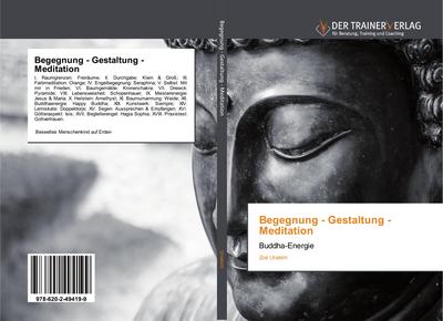 Begegnung - Gestaltung - Meditation