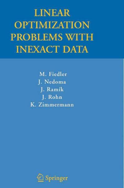 Linear Optimization Problems with Inexact Data