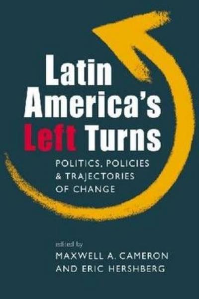 Latin America’s Left Turns