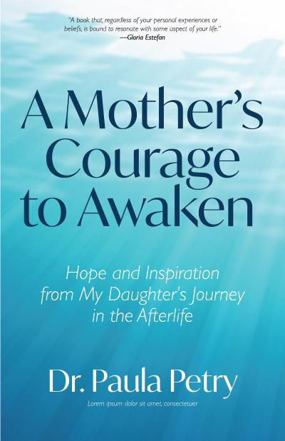 A Mother’s Courage to Awaken